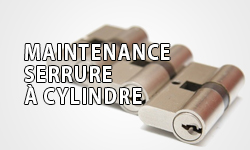 maintenance serrure à cylindre