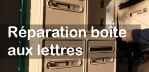 Réparation Boite au lettres